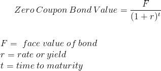 0 coupon bond formula|Zero.